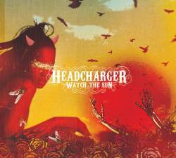 Headcharger : Watch the Sun